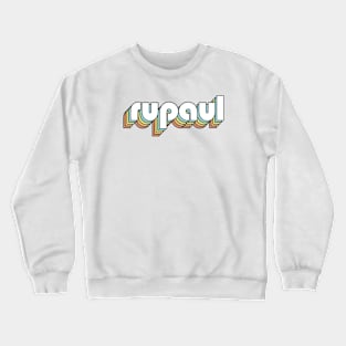 RuPaul - Retro Rainbow Typography Faded Style Crewneck Sweatshirt